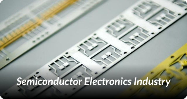 Semiconductor Electronics Industry
